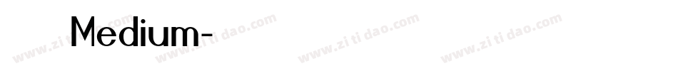 極限盟途圓 Medium字体转换